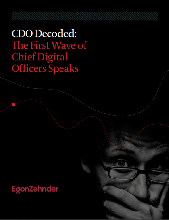 Egon-Zehnder-Studie: Die erste Generation der Chief Digital Officers zieht Zwischenbilanz