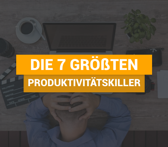 Das sind die 7 größten Produktivitätskiller